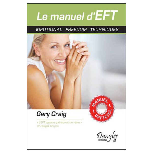 Le manuel d'EFT - Le manuel officiel