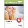 Le manuel d'EFT - Le manuel officiel