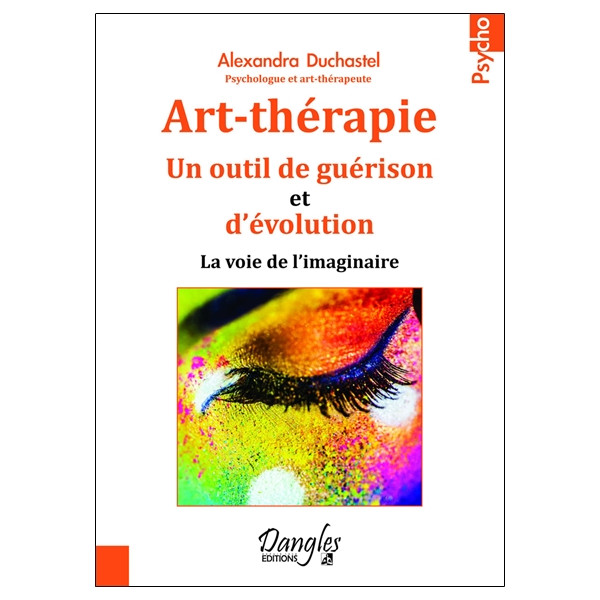 Art-thérapie - Un outil de guérison et d'évolution