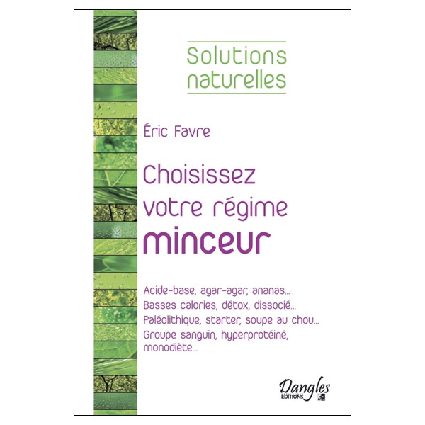 Choisissez votre régime minceur