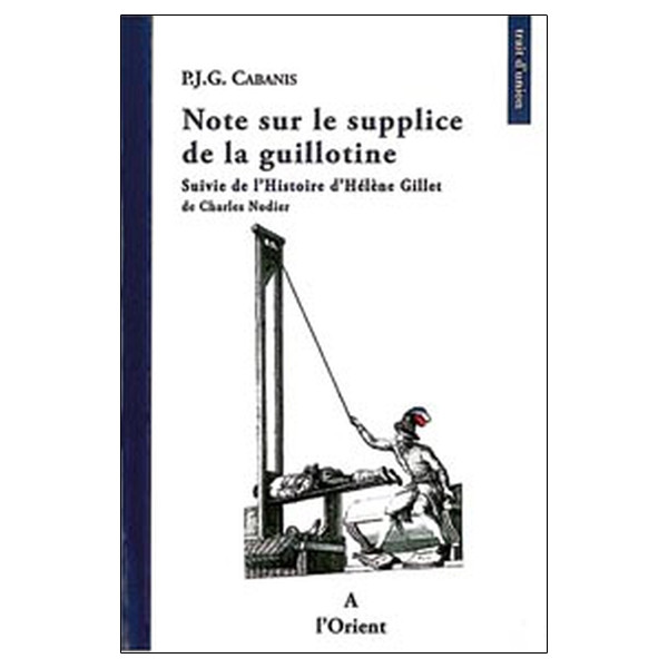 Note sur le supplice de la guillotine
