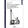 Note sur le supplice de la guillotine
