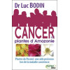 Cancer et plantes d'Amazonie