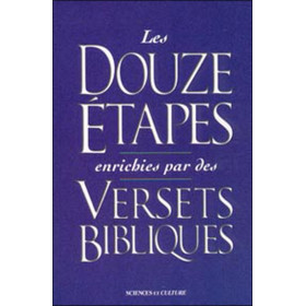 Douze étapes enrichies par des versets bibliques