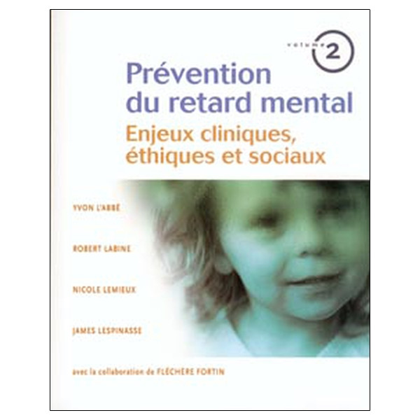 Prévention du retard mental Tome 2