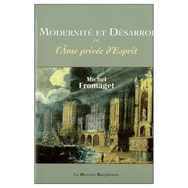 Modernité et désarroi