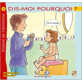 Dis-moi pourquoi ? J'ai la varicelle