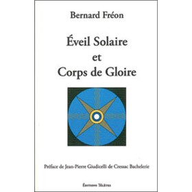 Eveil solaire et corps de gloire