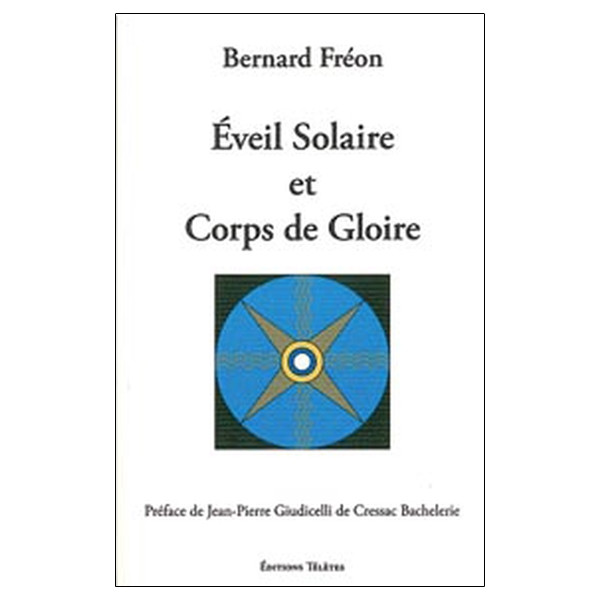 Eveil solaire et corps de gloire