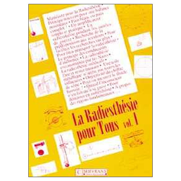 Radiesthésie pour tous - Volume 1