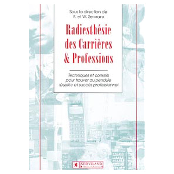 Radiesthésie des Carrières & Professions
