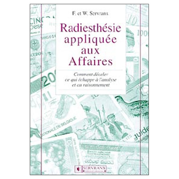 Radiesthésie appliquée aux affaires