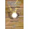 Quantum Touch - Le pouvoir de guérir