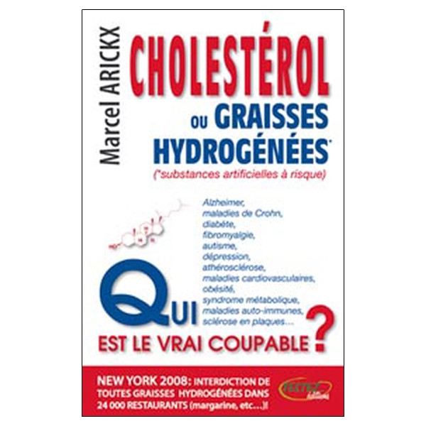 Cholestérol ou graisses hydrogénées