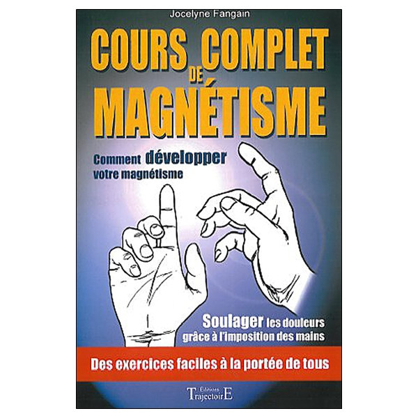Cours complet de magnétisme