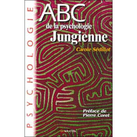 La psychologie jungienne - ABC
