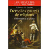 Éternelles guerres de religions