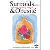 Lorsque l'esprit influence le corps - Tome 3 : Surpoids & Obésité