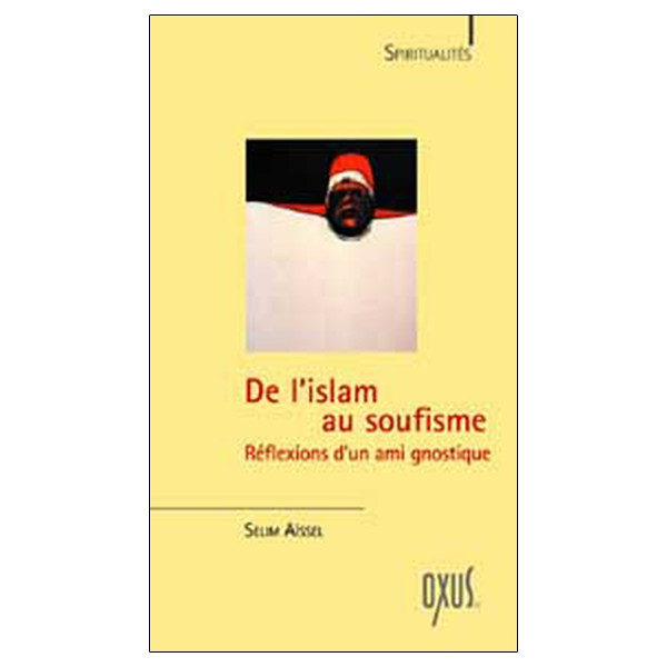De l'Islam au Soufisme