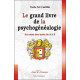 Grand livre de la psychogénéalogie