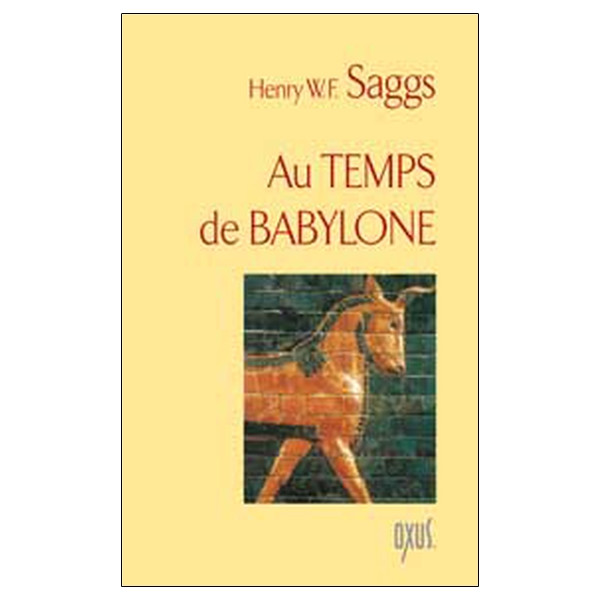 Au temps de Babylone