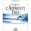 Petit manuel de l'apprenti Dieu