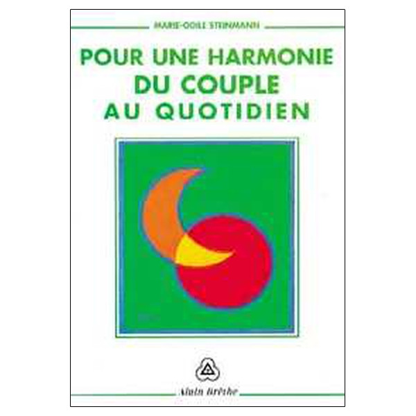Pour une harmonie du couple au quotidien
