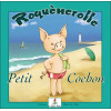 Roquènerolle - Petit cochon