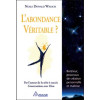 L'Abondance véritable ?
