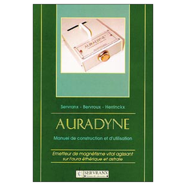 Auradyne - Emetteur magnétisme vital
