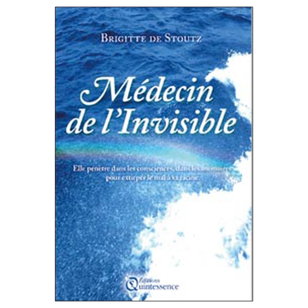 Médecin de l'invisible