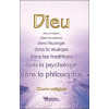 Dieu dans la religion, dans la science...