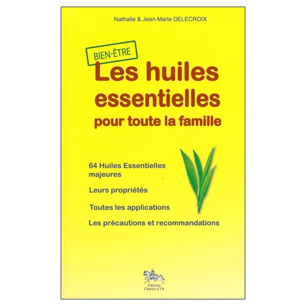 Huiles essentielles pour toute la famille