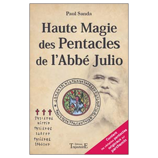 Haute magie des pentacles de l'Abbé Julio