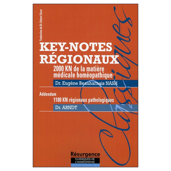 Key-notes régionaux - 2000 KN de la matière médicale homéopathique