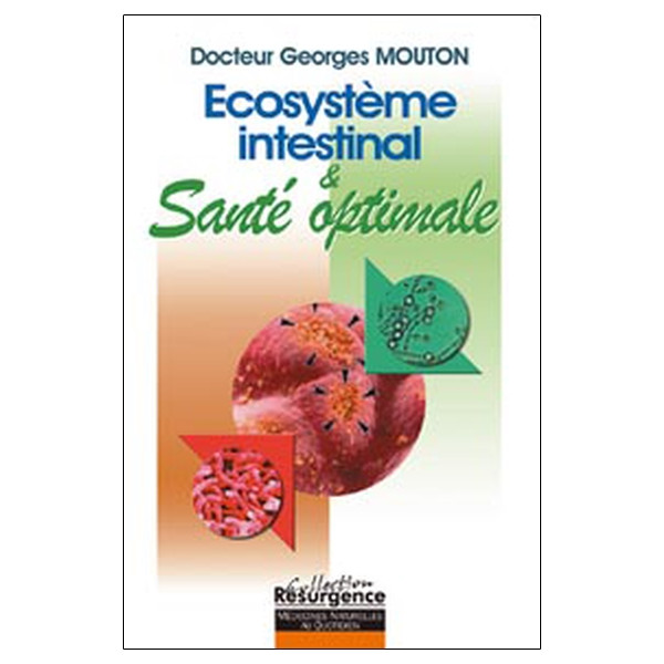 Ecosystème intestinal et santé optimale