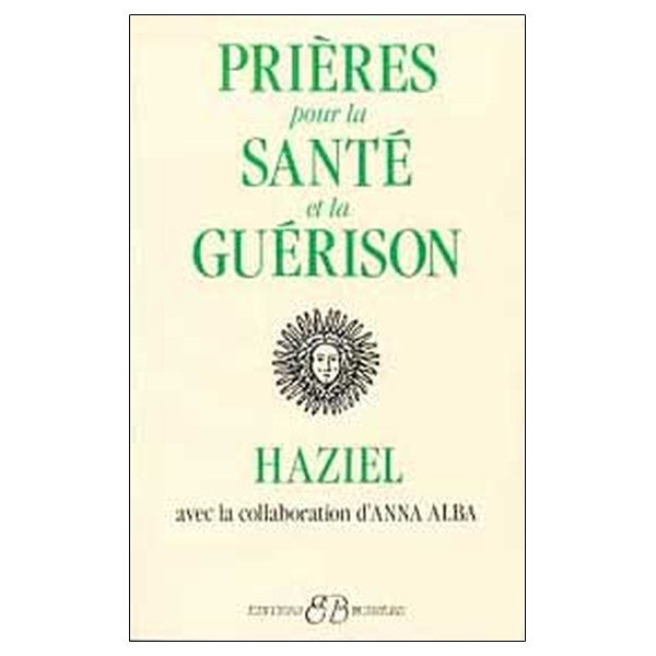Prières pour la santé et la guérison