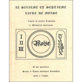 Le Sixième et septième livre de Moïse