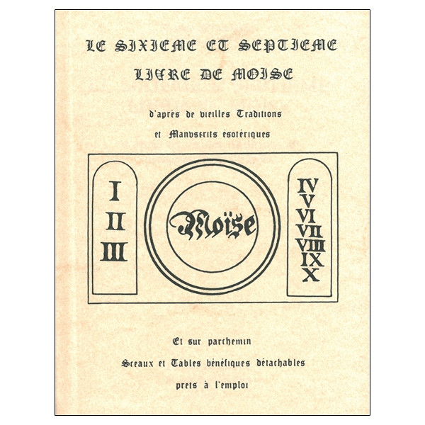 Le Sixième et septième livre de Moïse