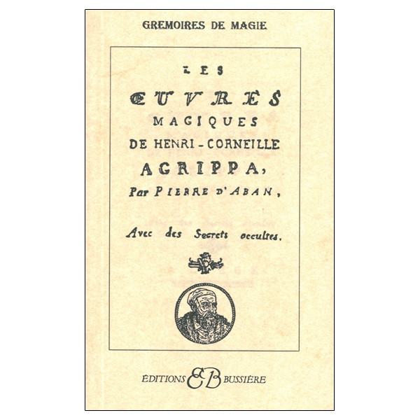 Les Oeuvres magiques de Henry Corneille Agrippa