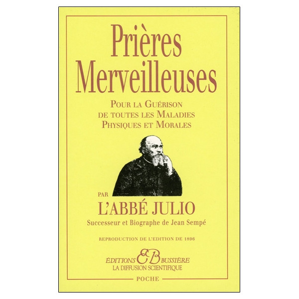 Prières Merveilleuses par l'Abbé Julio