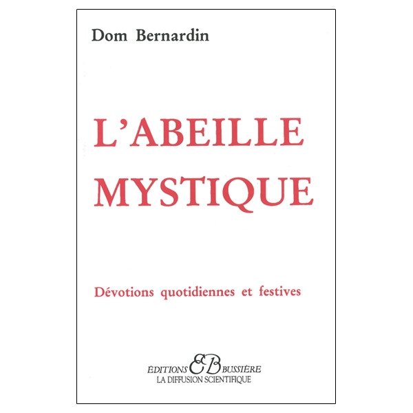 L'Abeille mystique