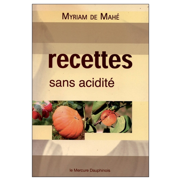 Recettes sans acidité