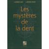 Mystères de la dent