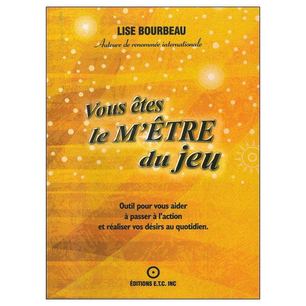 Vous êtes le m'être du jeu