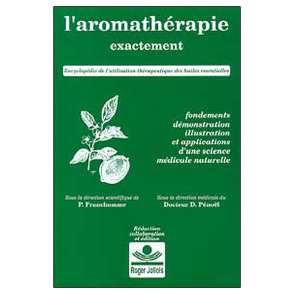 Aromathérapie exactement