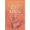 Lignes de la main - Méthode illustrée Chiromancie, Chirologie
