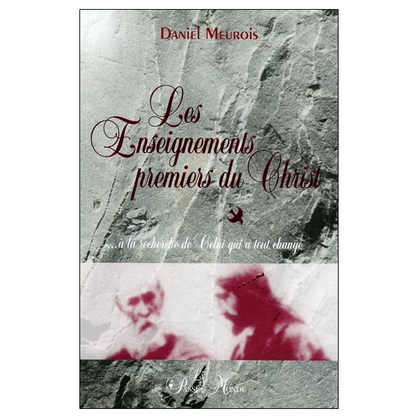 Les Enseignements premiers du Christ