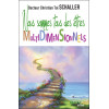 Nous sommes tous des êtres multidimensionnels