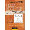 Codex biogenesis - Les 13 codes de l'ADN